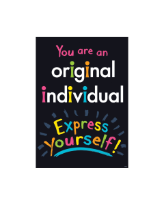You Are An Original Individual